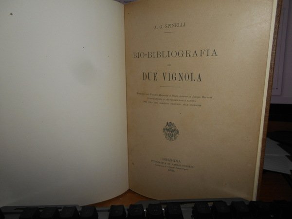 BIO-BIBLIOGRAFIA dei DUE VIGNOLA