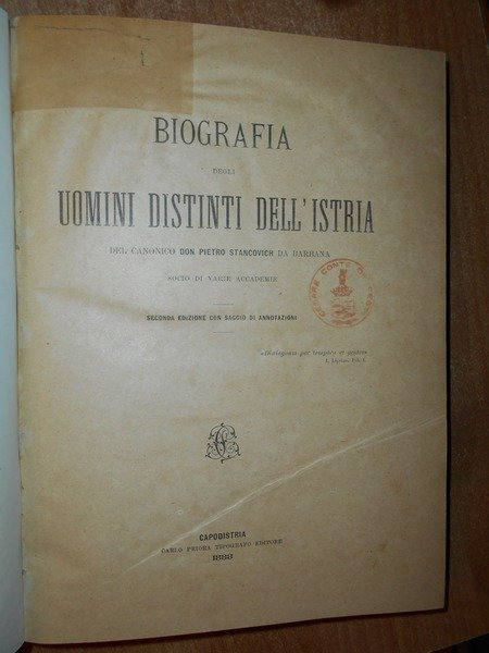 BIOGRAFIA degli Uomini Distinti dell' Istria