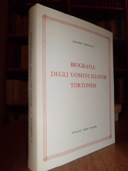 Biografia degli Uomini Illustri Tortonesi