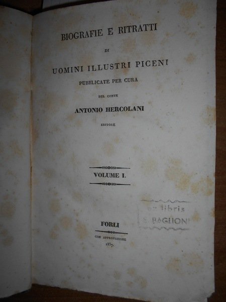 BIOGRAFIE e Ritratti di Uomini Illustri Piceni pubblicate del Conte …