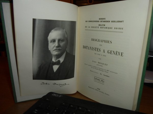 BIOGRAPHIES des BOTANISTES a Genève de 1500 a 1931