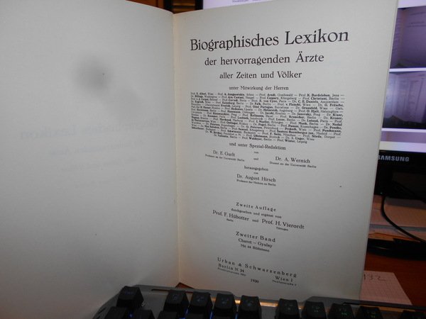 Biographisches Lexikon der hervorragenden Ärzte aller Zeiten und Völker