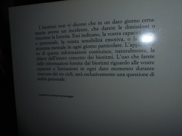 BIORITMI. Guida quotidiana per armonizzare le proprie azioni con il …