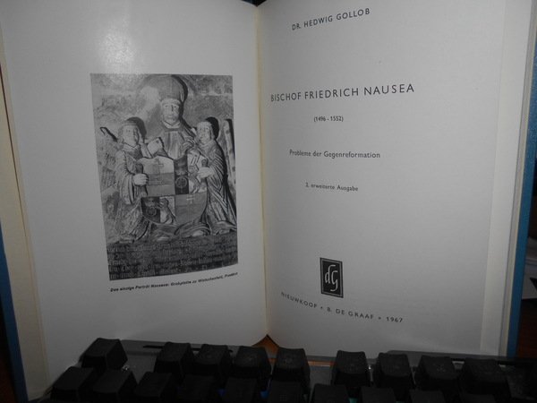 Bischof Friedrich Nausea (1496-1552): Probleme der Gegenreformation