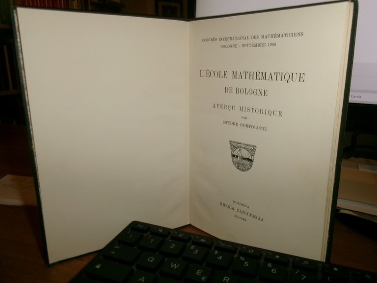 (Bologna) L' école Mathématique de Bologne aperçu... ETTORE BORTOLOTTI 1928