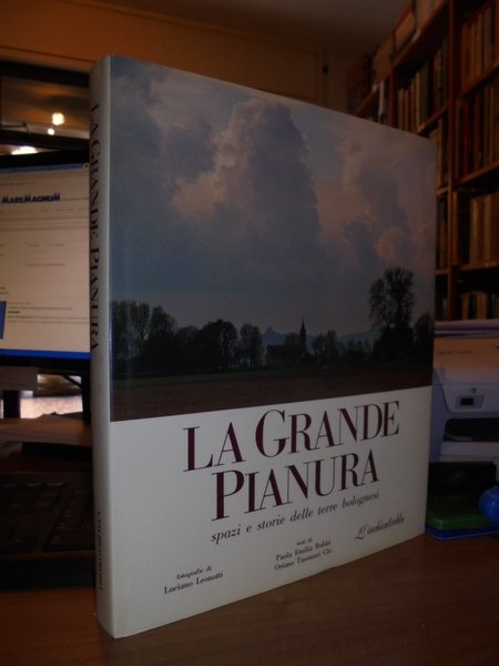 (Bologna) La Grande Pianura. Spazi e storie delle terre bolognesi