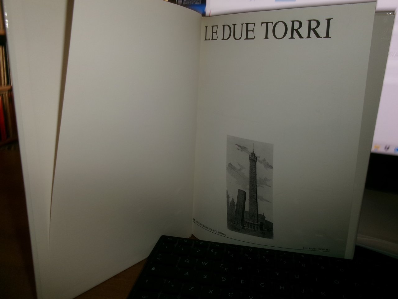 (Bologna) LE DUE TORRI Testo di Giancarlo Bernabei 1992