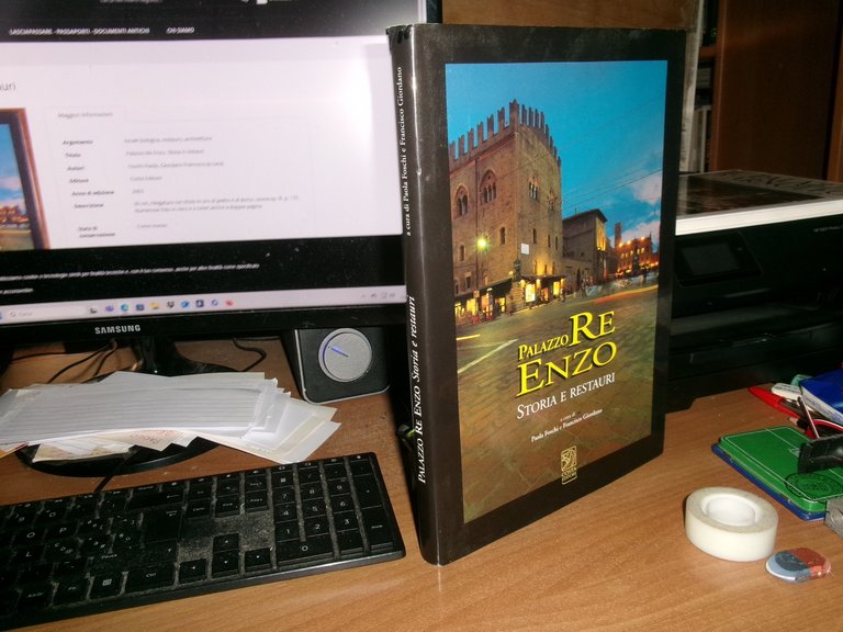 (Bologna) PALAZZO RE ENZO storia e restauri. PAOLA FOSCHI e …