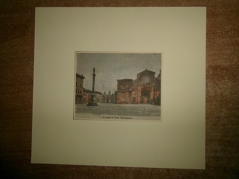 (BOLOGNA) PIAZZA di SAN DOMENICO. Stampa originale d' epoca 1887 colorata a mano