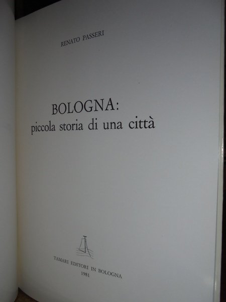 BOLOGNA: piccola storia di una città