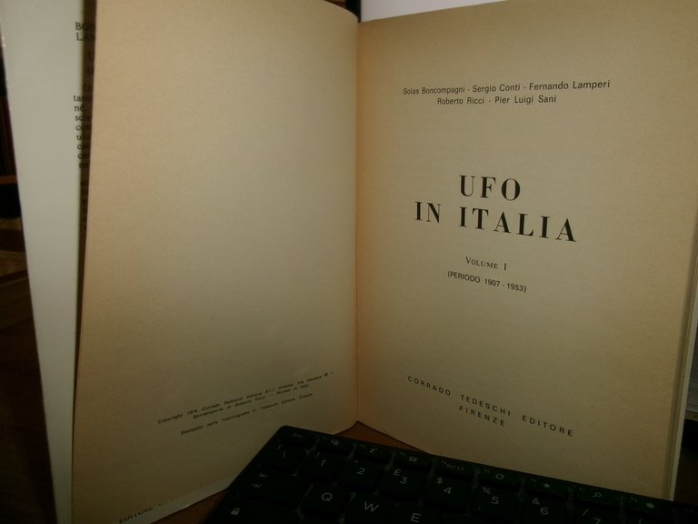 Boncompagni-Conti-Lamperi... UFO IN ITALIA l' ONDATA del 1954... 2 volumi …