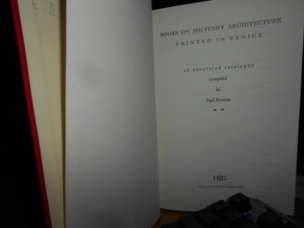 Books on Military Architecture Printed in Venice an annotated catalogue