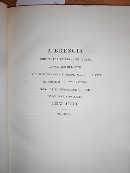 (Brescia) Della Tipografia Bresciana nel Secolo Decimoquinto. (Segue): CATALOGO de' …