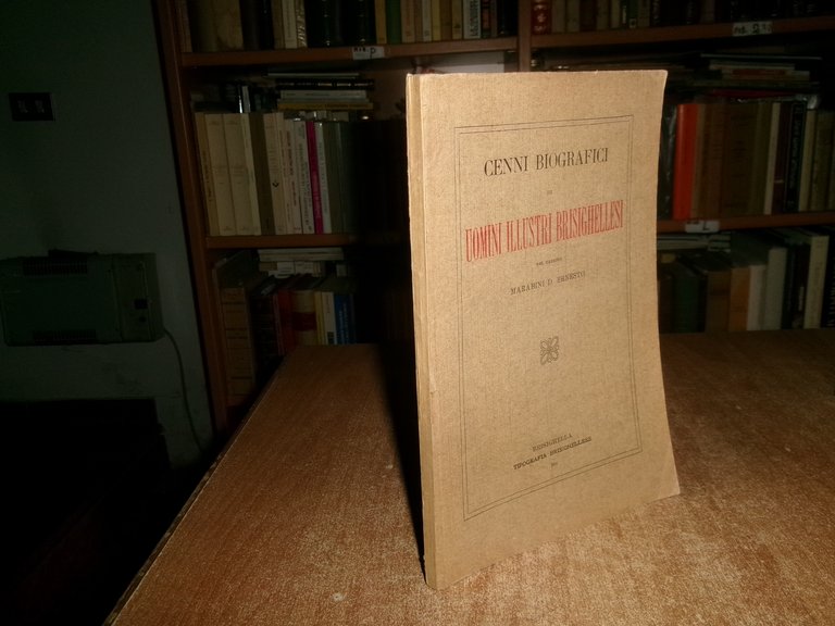 (Brisighella) CENNI BIOGRAFICI di UOMINI ILLUSTRI BRISIGHELLESI MARABINI ERNESTO
