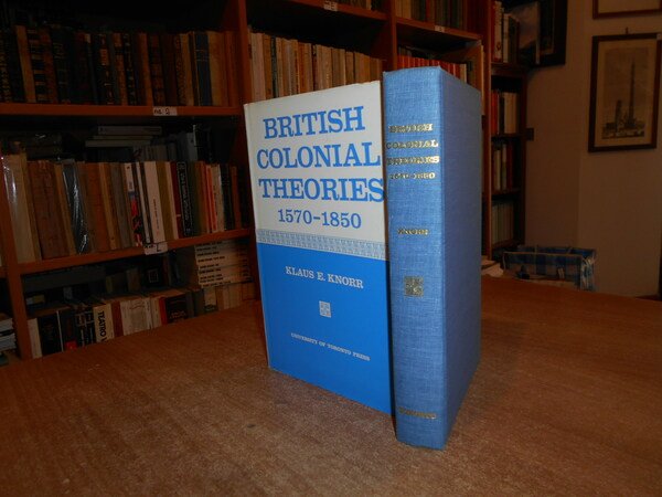 British Colonial Theories 1570-1850