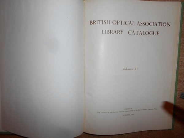 BRITISH OPTICAL ASSOCIATION LIBRARY AND MUSEUM CATALOGUE