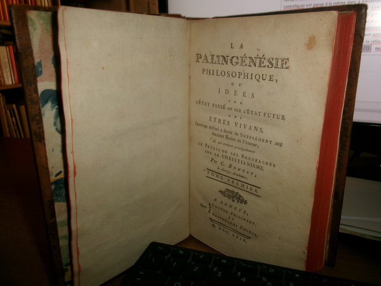 C. BONNET. LA PALINGÉNÉSIE PHILOSOPHIQUE, OU IDÉES SUR L'ÉTAT DES …