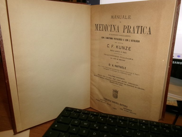 C. F. KUNZE. Manuale di MEDICINA PRATICA in rapporto... solo …