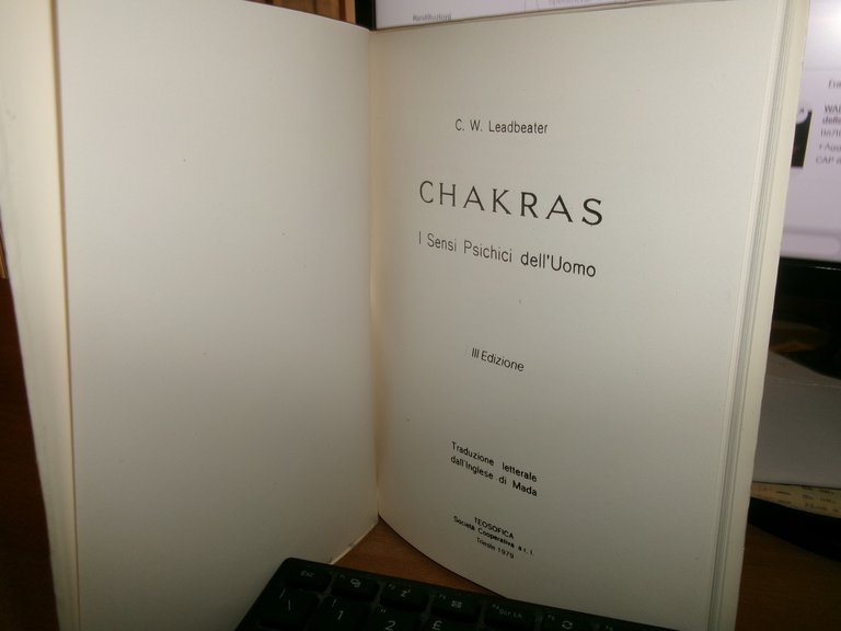 C. W. LEADBEATER. CHAKRAS I Sensi Psichici dell' Uomo 1979