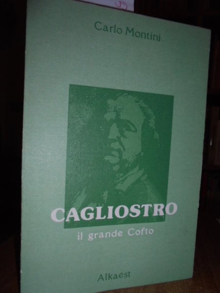 Cagliostro. Il Grande Cofto