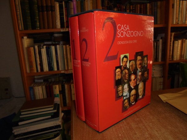 CASA SONZOGNO. Testimonianze e Saggi Cronologie. Cronologia delle Opere.