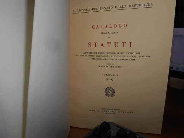 CATALOGO DELLA RACCOLTA DI STATUTI, CONSUETUDINI, LEGGI, DECRETI, ORDINI E …