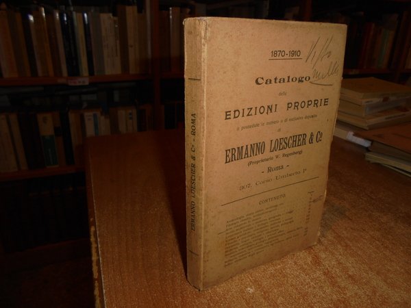 Catalogo delle edizioni proprie o possedute in numero o di …