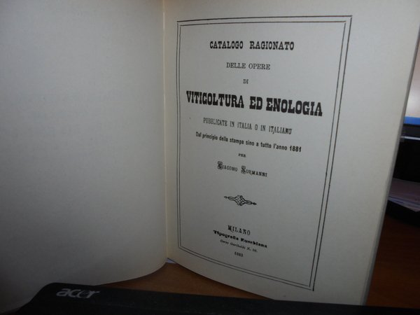 Catalogo ragionato delle Opere di Viticoltura ed Enologia pubblicate in …