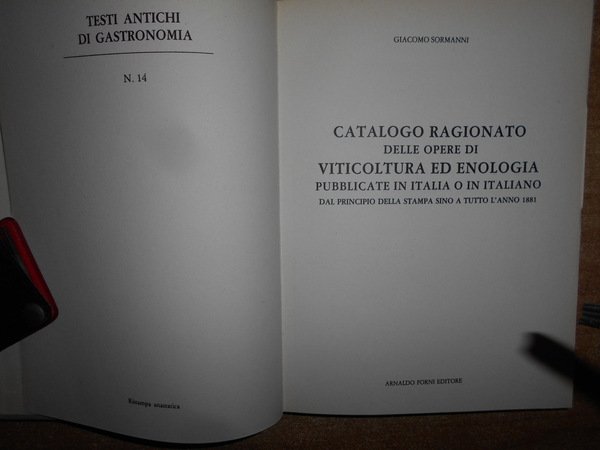 Catalogo ragionato delle Opere di Viticoltura ed Enologia pubblicate in …