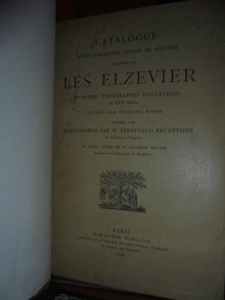 CATALOGUE d' une Collection unique de volumes imprimés par LES …