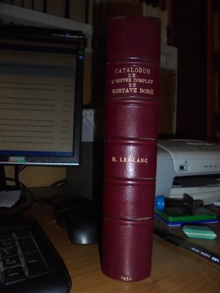 Catalogue de l' Oeuvre complet de Gustave Doré. Illustrations Peintures …