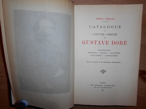 Catalogue de l' Oeuvre complet de Gustave Doré. Illustrations Peintures …