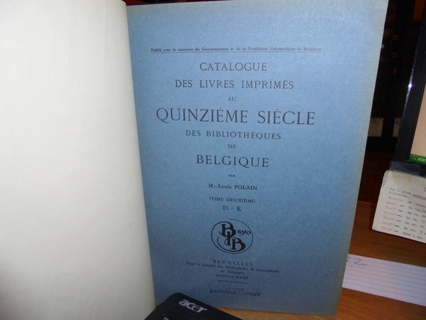 Catalogue des Livres Imprimés au Quinzième Siècle par Louis Polain