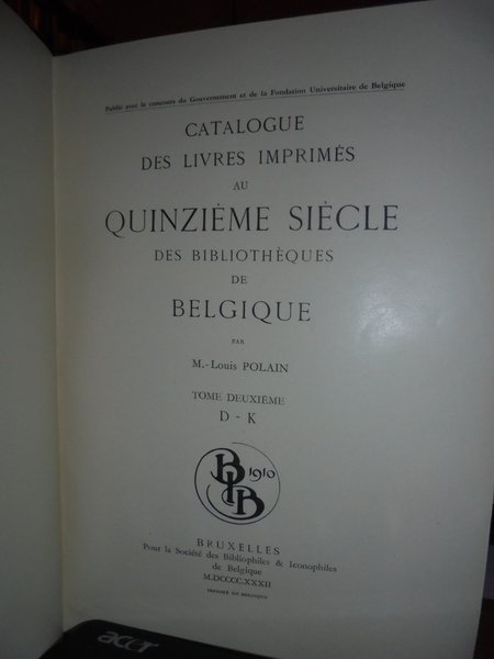 Catalogue des Livres Imprimés au Quinzième Siècle par Louis Polain