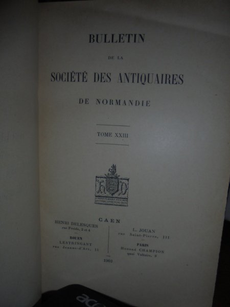 Catalogue des Livres Imprimés ou Publiés a CAEN avant le …