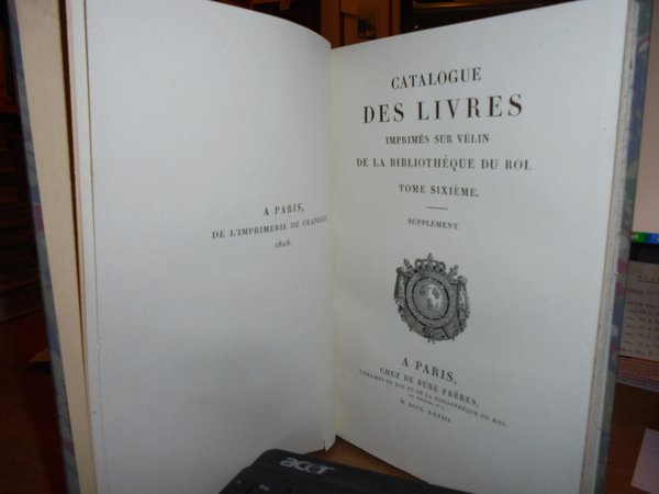 CATALOGUE des Livres Imprimés sur vélin, qui se trouvent dans …