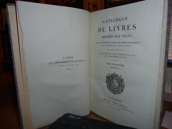 CATALOGUE des Livres Imprimés sur vélin, qui se trouvent dans …