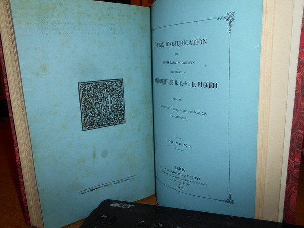 CATALOGUE des LIVRES RARES ET Précieux composant la Bibliothèque de …