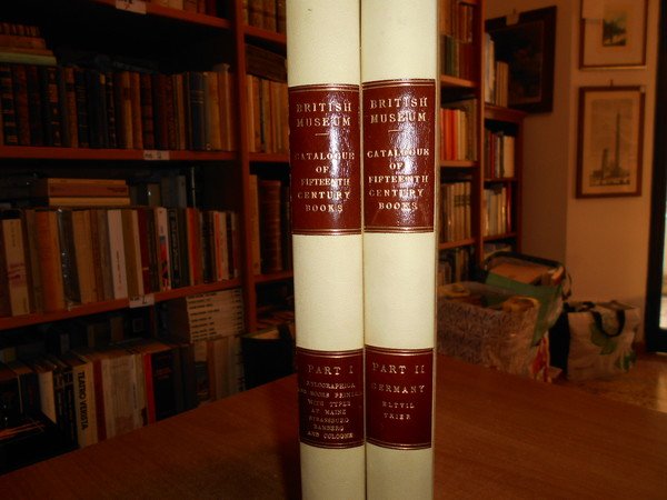 CATALOGUE of Books Printed in the XVth century now in …