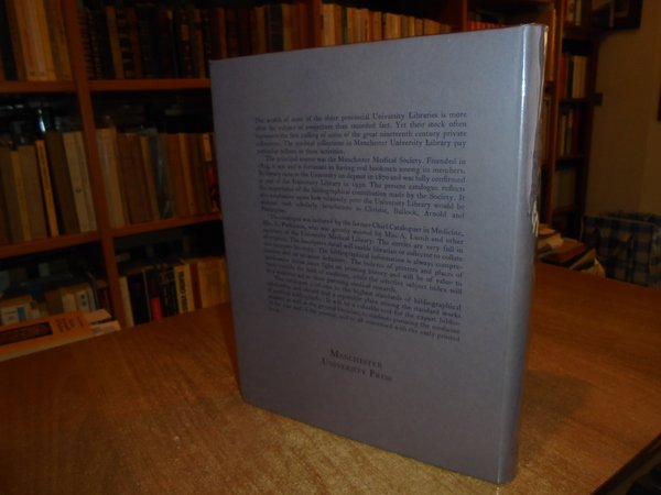 Catalogue of MEDICAL BOOKS in Manchester University Library