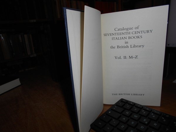 Catalogue of Seventeenth Century italian books in the British Library