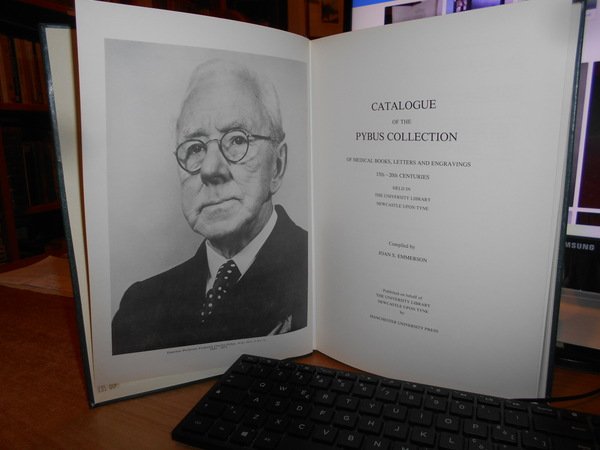 Catalogue of The PYBUS COLLECTION of Medical Books, letters and …