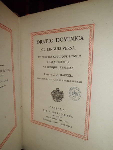 (Celebrato saggio di caratteri tipografici). Imprimerie Imperiale.Oratio Dominica CL linguis …