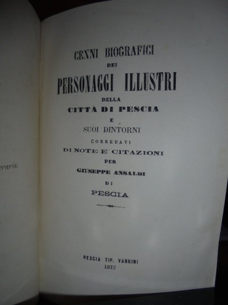 Cenni Biografici sei Personaggi Illustri della Città di Pescia e …