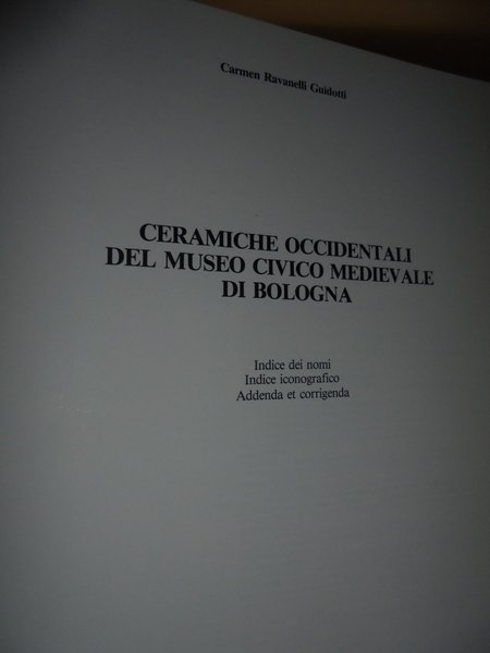 CERAMICHE Occidentali del Museo Civico Medievale di Bologna