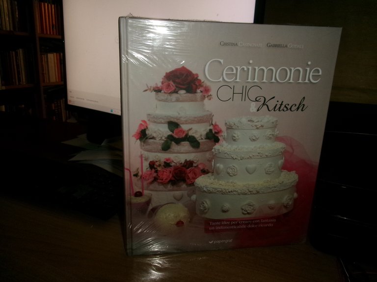 Cerimonie. Chic e kitsch-di Cristina Castagnari (Autore) Gabriella Guidali 2011