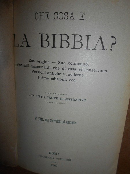 Che cosa è La Bibbia? Sua origine - Suo contenuto. …