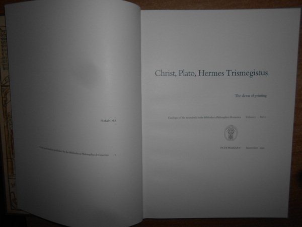 CHRIST, PLATO HERMES TRISMEGISTUS The dawn of printing. Catalogue of …