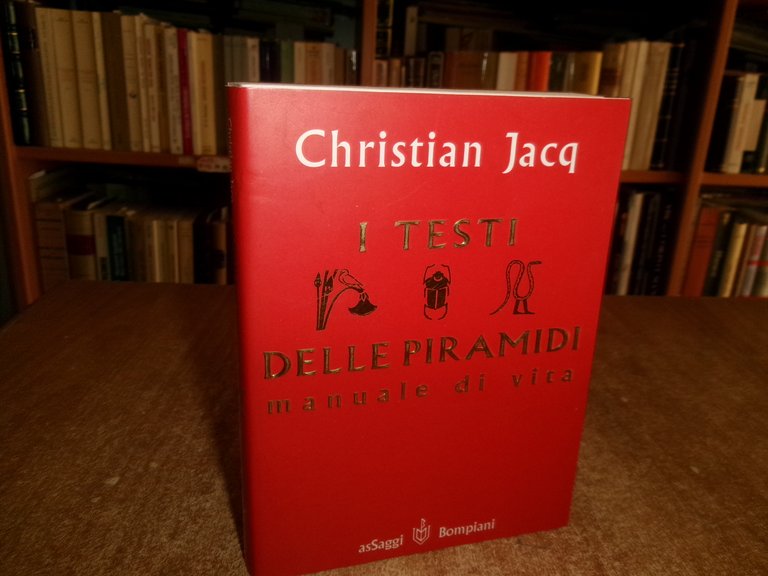 CHRISTIAN JACQ. I TESTI delle PIRAMIDI manuale di vita 1998 | Immagine Gallery 2