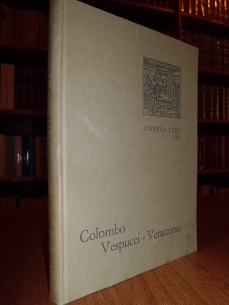 Colombo - Vespucci - Verazzano